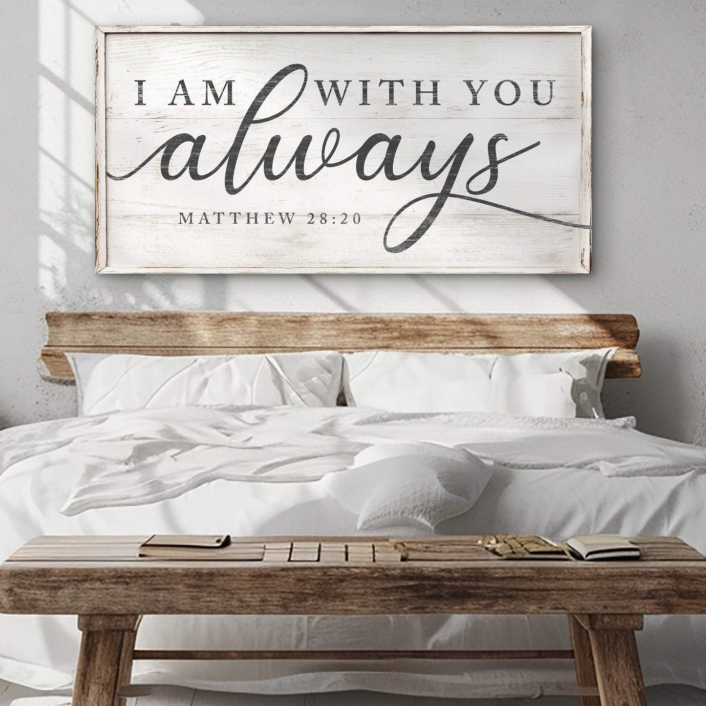 Matthew 28:20 - I Am With You Always Sign IV - Tailored Canvases - Flyclothing LLC