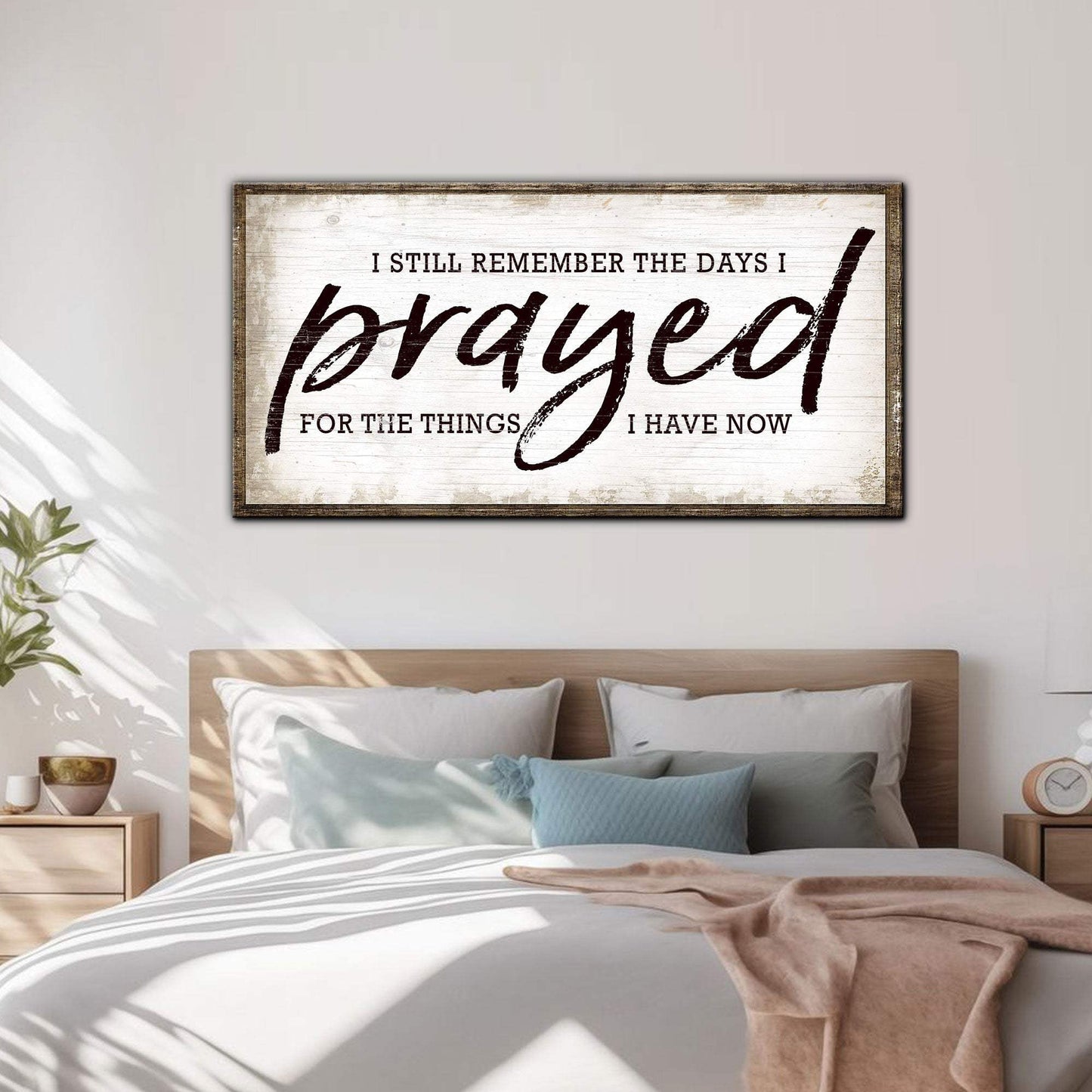 I Still Remember The Days I Prayed Faith Sign - Tailored Canvases - Flyclothing LLC