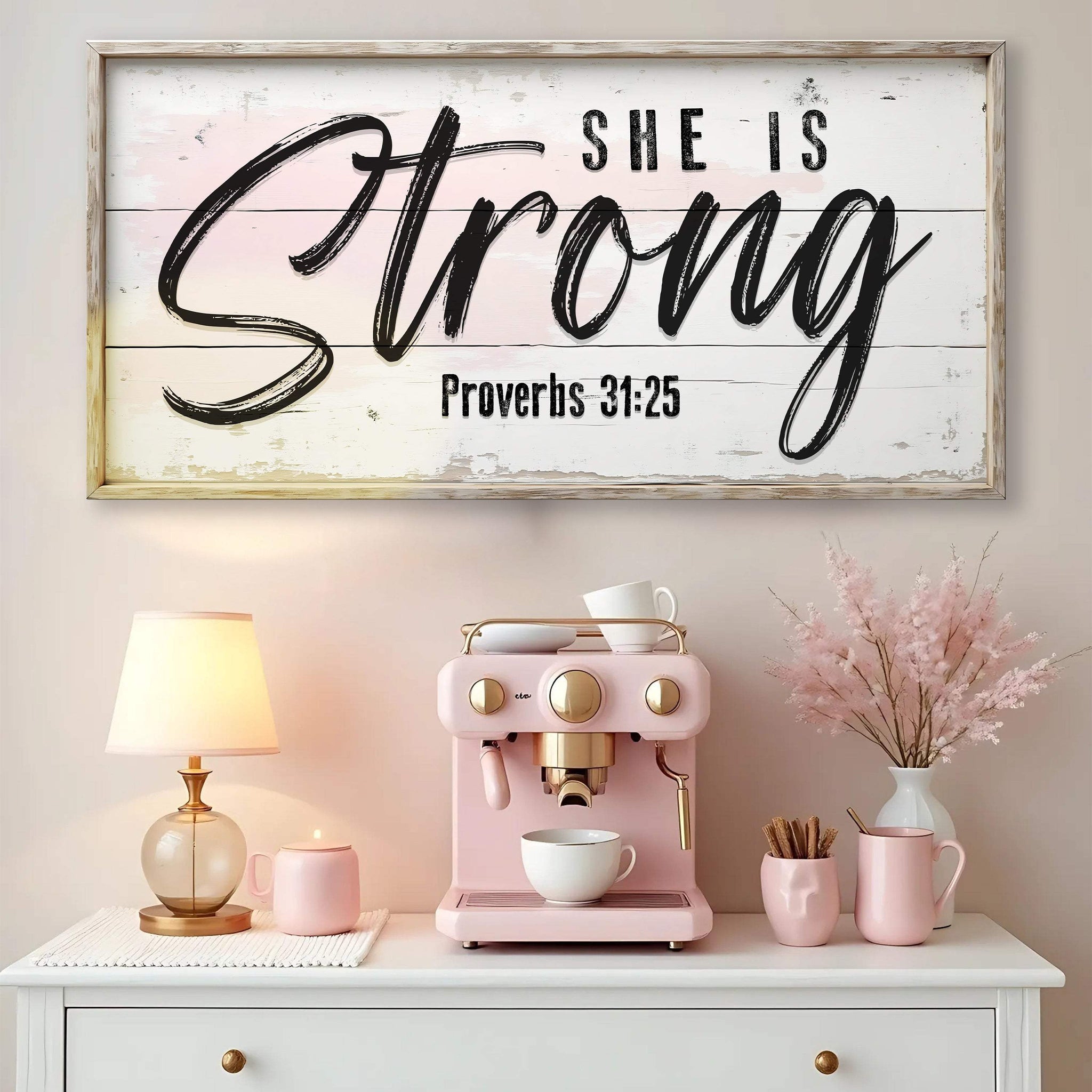 She Is Strong Proverbs 31:25 Faith Sign - Tailored Canvases - Flyclothing LLC