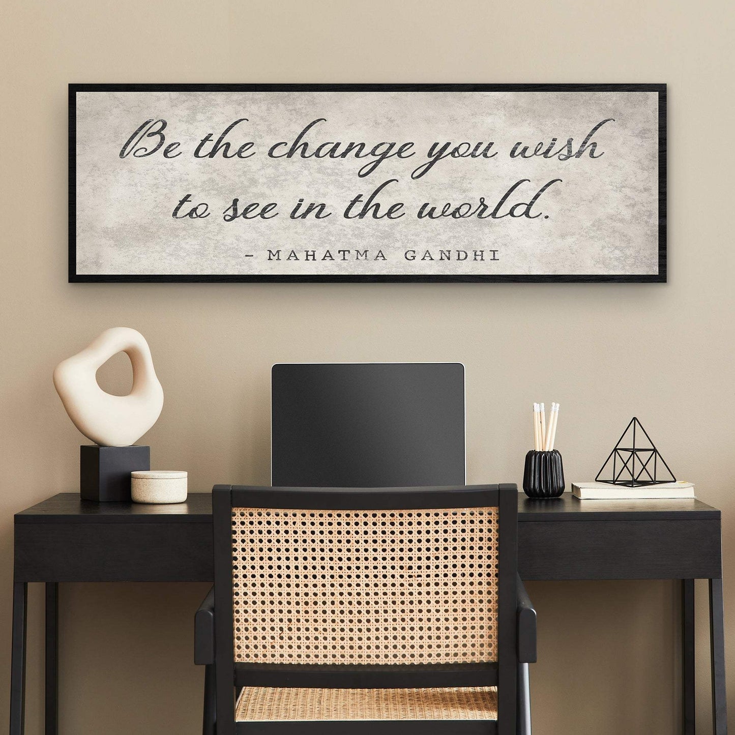 Be The Change You Wish To See Inspiration Sign II - Tailored Canvases - Flyclothing LLC
