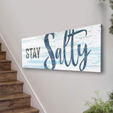 Stay Salty Coastal Sign IX - Tailored Canvases - Flyclothing LLC