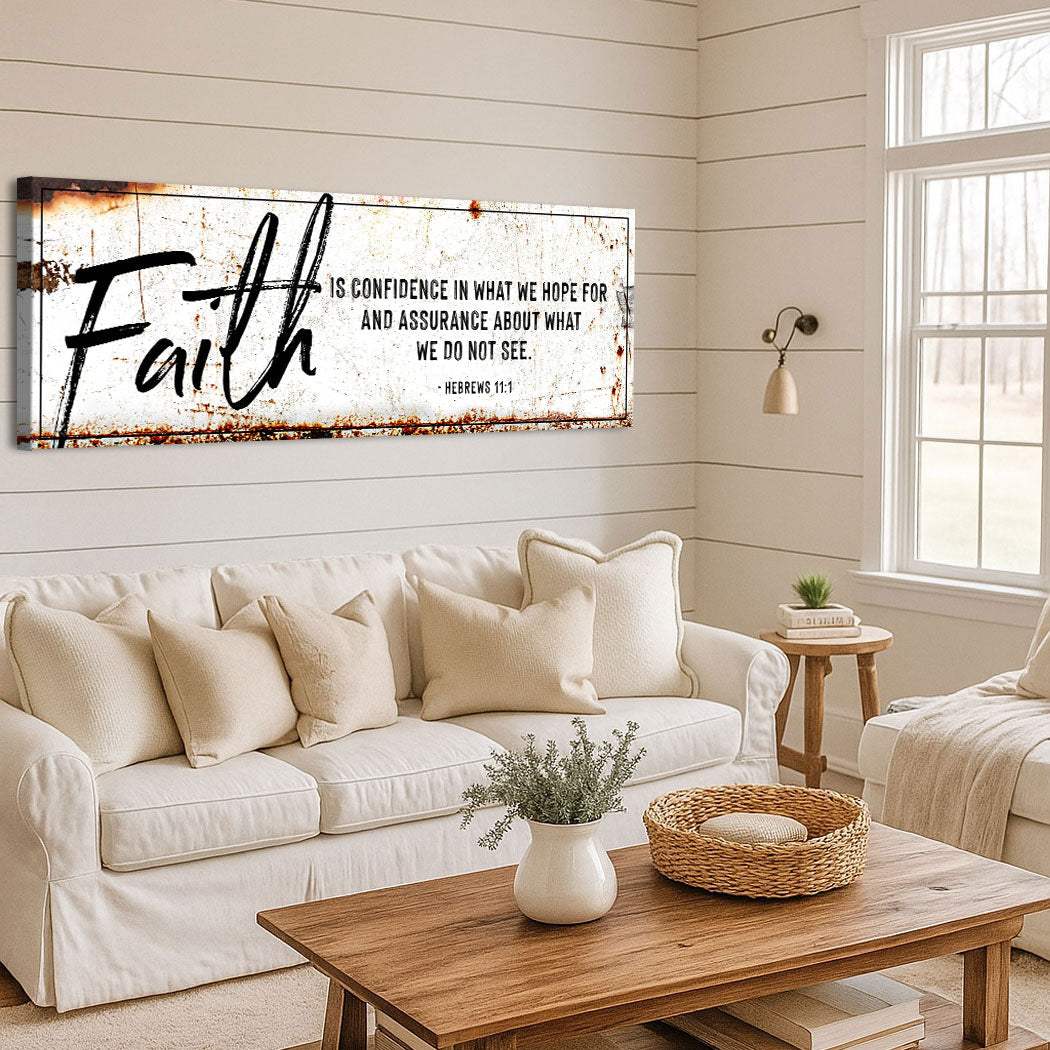 Faith Is Confidence - Hebrews 11:1 Faith Sign III - Tailored Canvases - Flyclothing LLC