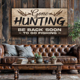Gone Hunting Sign II - Tailored Canvases - Flyclothing LLC