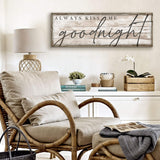 Always Kiss Me Goodnight Bedroom Sign II - Tailored Canvases - Flyclothing LLC