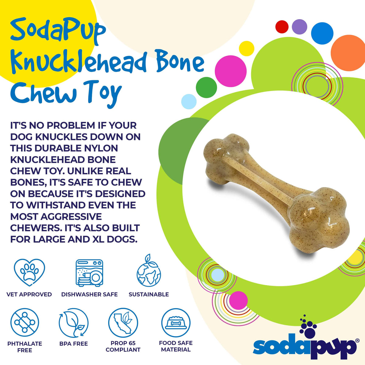 Knuckle Bone Nylon Dog Chew Toy for Aggressive Chewers | Made in USA - SodaPup/True Dogs, LLC - Flyclothing LLC