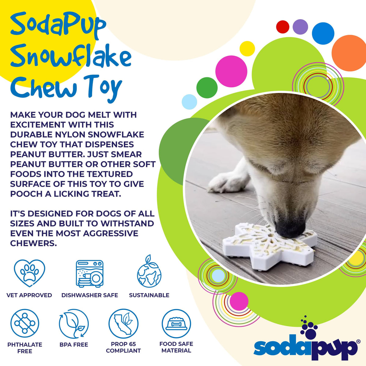 Snowflake Nylon Dog Chew Toy for Aggressive Chewers | USA Made & FDA Compliant - SodaPup/True Dogs, LLC - Flyclothing LLC