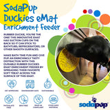Rubber Duckies emat - Enrichment Lick Mat for Dogs and Cats - with Suction Cups | Bath Time Design | SodaPup USA Made - SodaPup/True Dogs, LLC - Flyclothing LLC