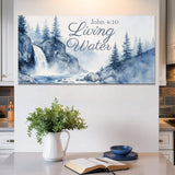 Living Water - John 4:10 Faith Sign II - Tailored Canvases - Flyclothing LLC