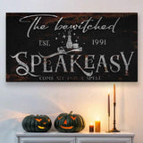 The Bewitched Speakeasy Halloween Sign III - Tailored Canvases - Flyclothing LLC