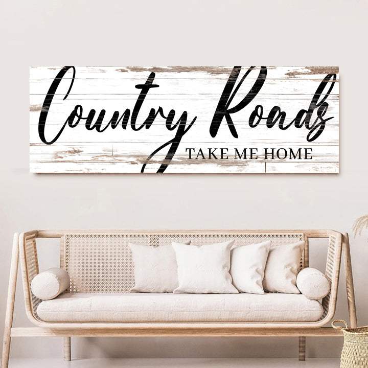 Country Roads Take Me Home Sign II - Tailored Canvases - Flyclothing LLC