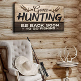 Gone Hunting Sign II - Tailored Canvases - Flyclothing LLC