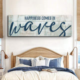 Happiness Comes In Waves Beach Sign - Tailored Canvases - Flyclothing LLC