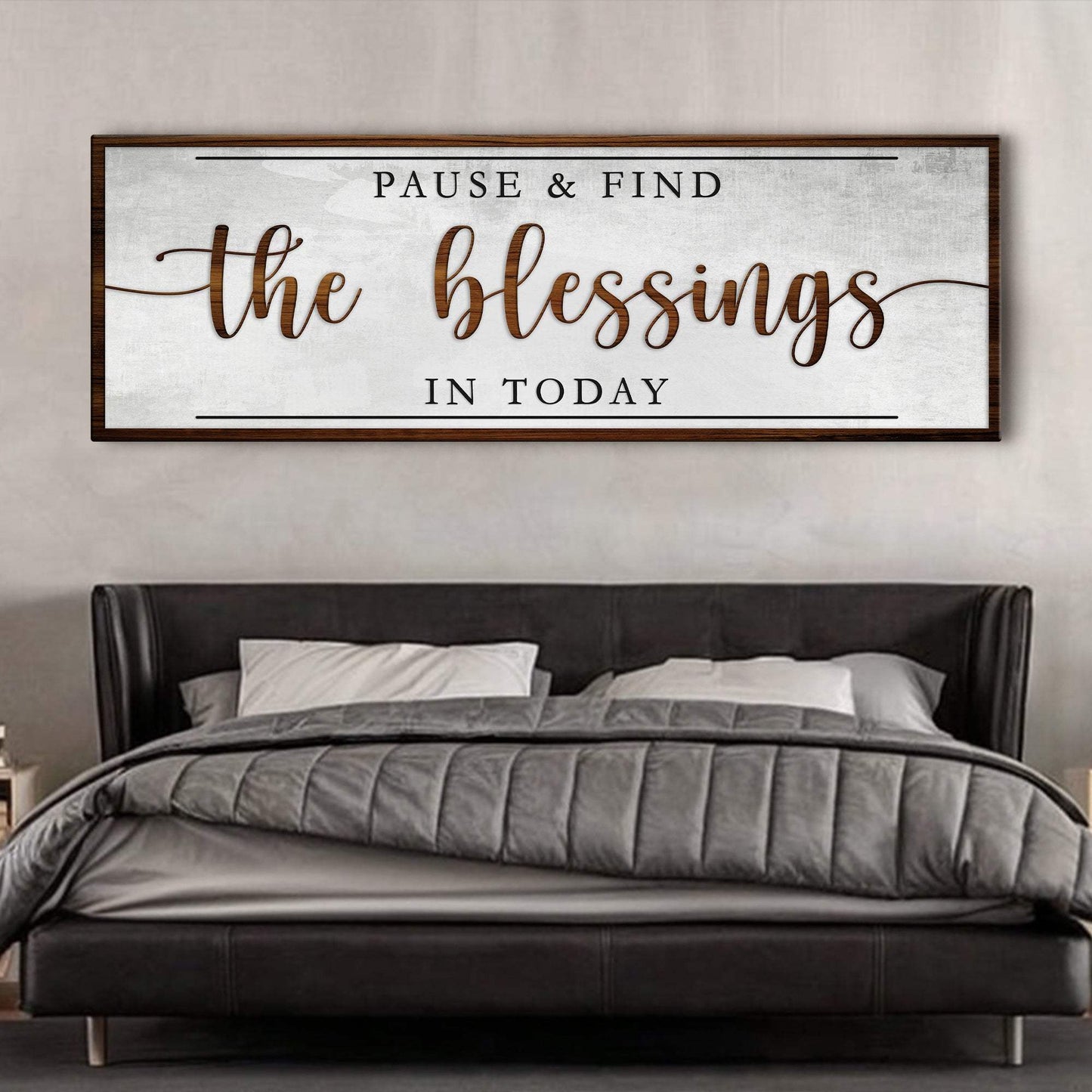 Pause & Find The Blessings In Today Faith Sign - Tailored Canvases - Flyclothing LLC