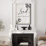 Lord Lead The Way Faith Sign - Tailored Canvases - Flyclothing LLC