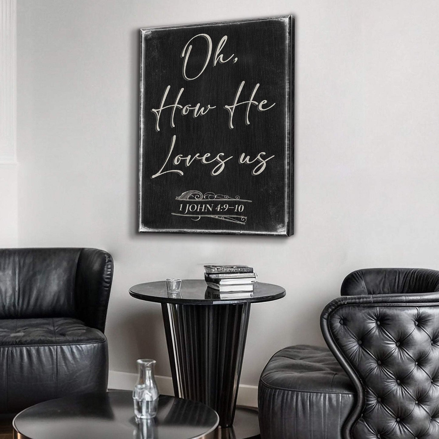 1 John 4:9-10 Oh How He Loves Us Faith Sign - Tailored Canvases - Flyclothing LLC
