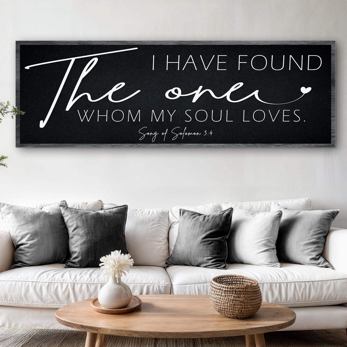 I Have Found The One Whom My Soul Loves Faith Sign II - Tailored Canvases - Flyclothing LLC