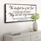 The Steadfast Love Of The Lord Lamentations 3:22-23 Faith Sign III - Tailored Canvases - Flyclothing LLC