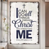 Philippians 4:13 - I Can Do All Things Through Christ Faith Sign II - Tailored Canvases - Flyclothing LLC