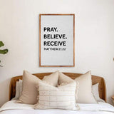 Matthew 21:22 - Pray Believe Receive Faith Sign - Tailored Canvases - Flyclothing LLC