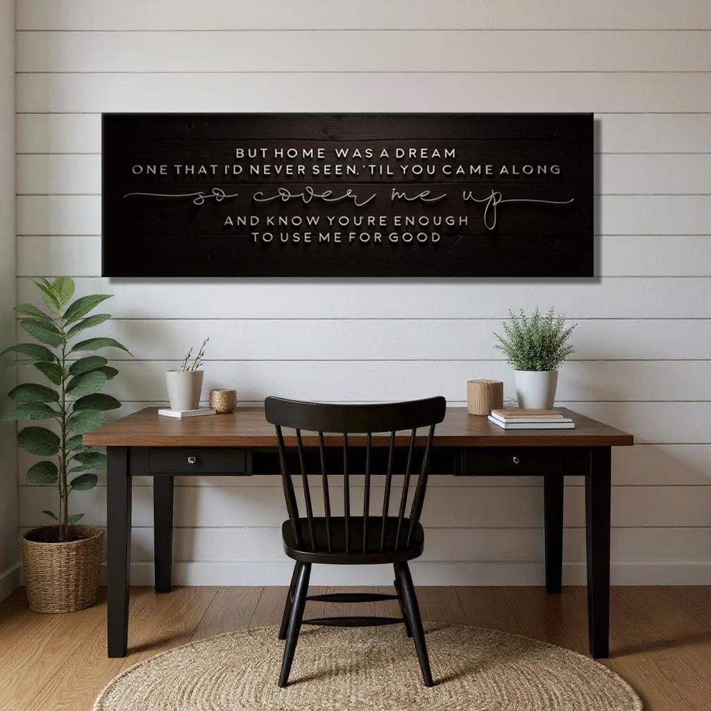 But Home Was a Dream Lyrics Wall Sign - Tailored Canvases - Flyclothing LLC