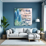 Psalm 136:1 - Give Thanks To The Lord Faith Wall Sign - Tailored Canvases - Flyclothing LLC