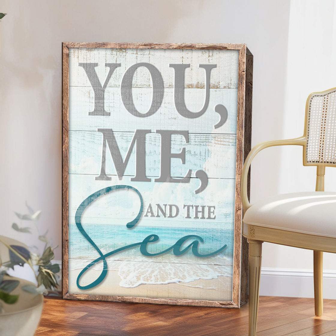You Me and the Sea Coastal Sign II - Tailored Canvases - Flyclothing LLC