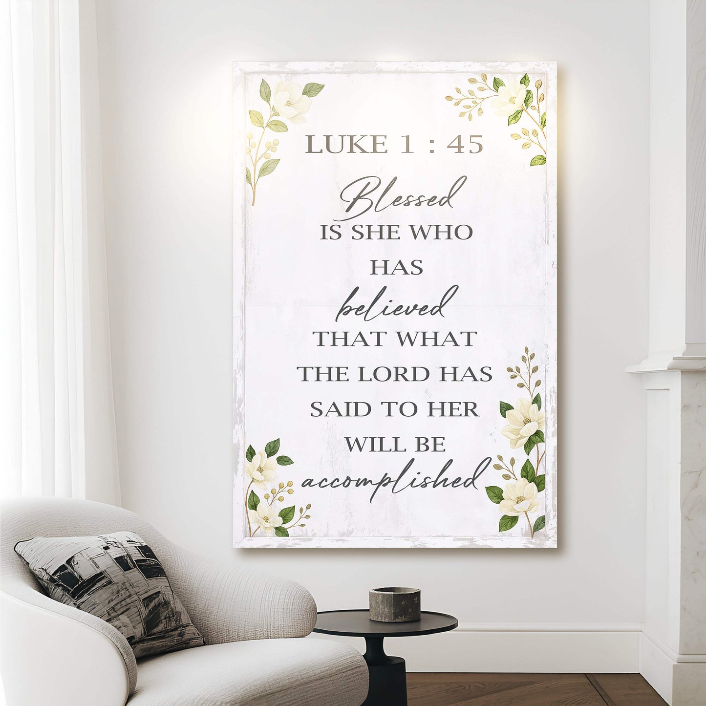 Blessed Is She Who Has Believed - Luke 1:45 Faith Wall Art II - Tailored Canvases - Flyclothing LLC