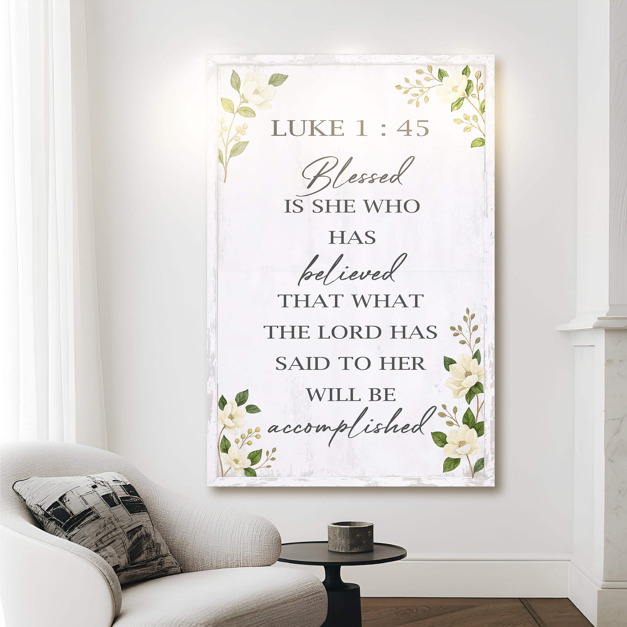 Blessed Is She Who Has Believed - Luke 1:45 Faith Wall Art II - Tailored Canvases - Flyclothing LLC