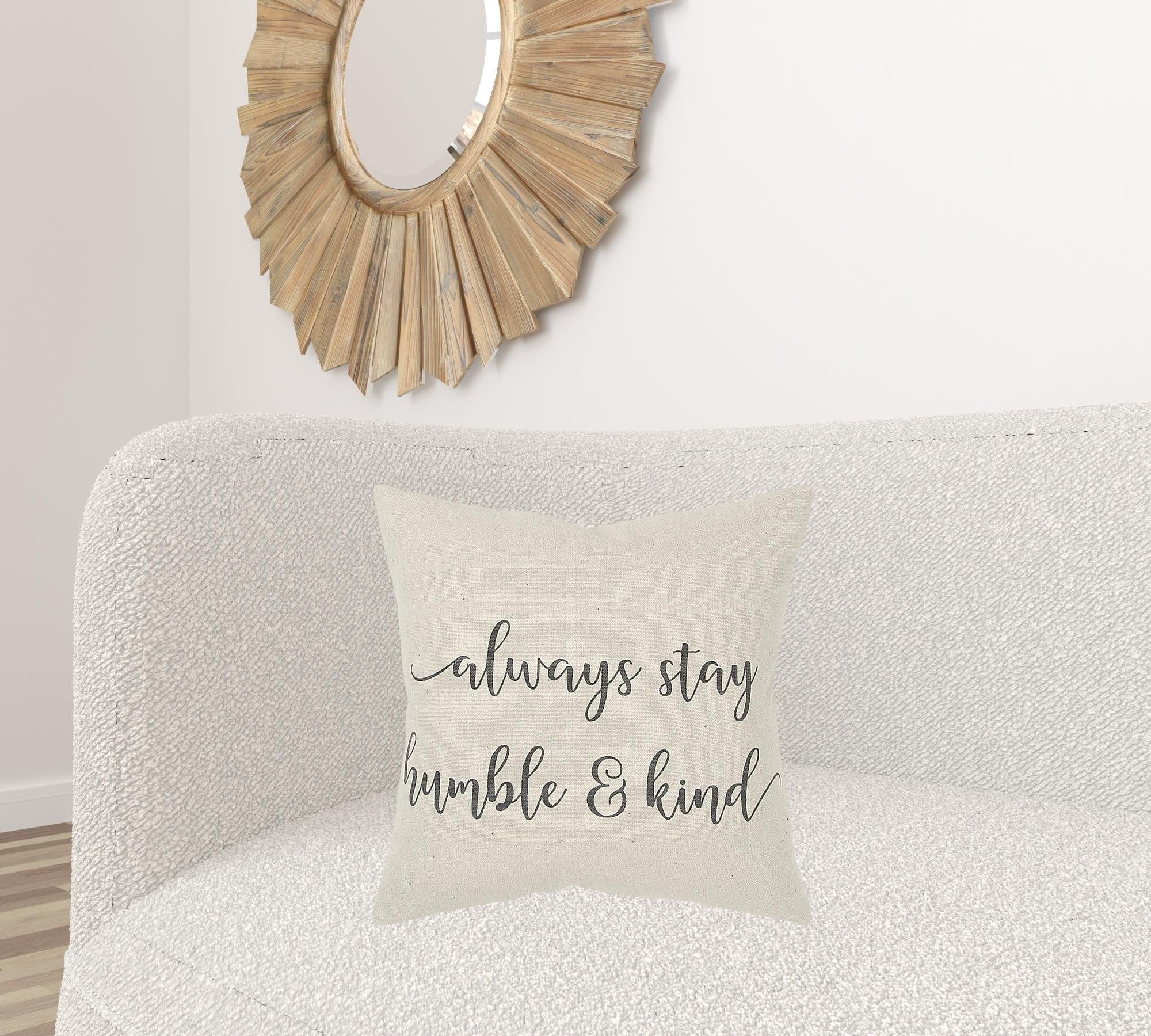 Gray Cream Humble and Kind Throw Pillow - Homeroots