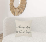 Gray Cream Humble and Kind Throw Pillow - Homeroots - Flyclothing LLC