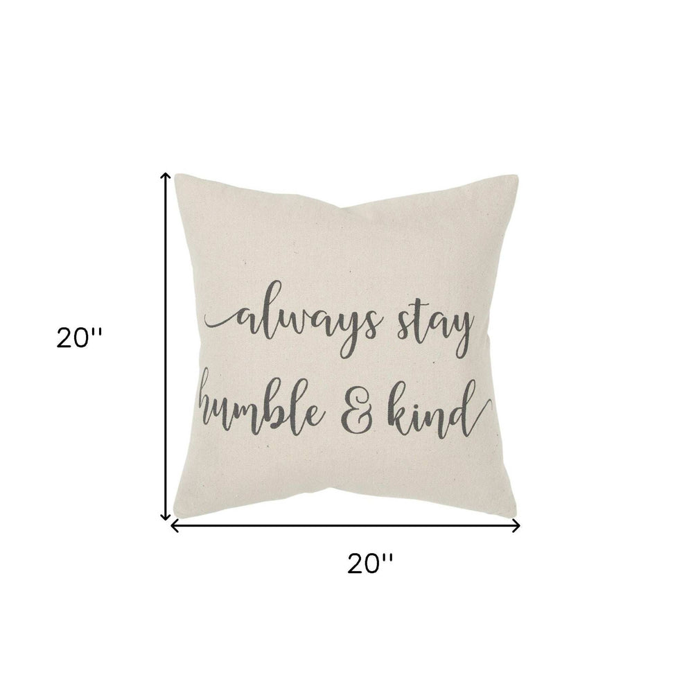Gray Cream Humble and Kind Throw Pillow - Homeroots - Flyclothing LLC