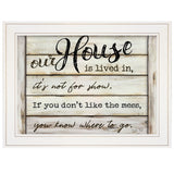 Our House is Lived In 2 White Framed Print Wall Art - Homeroots