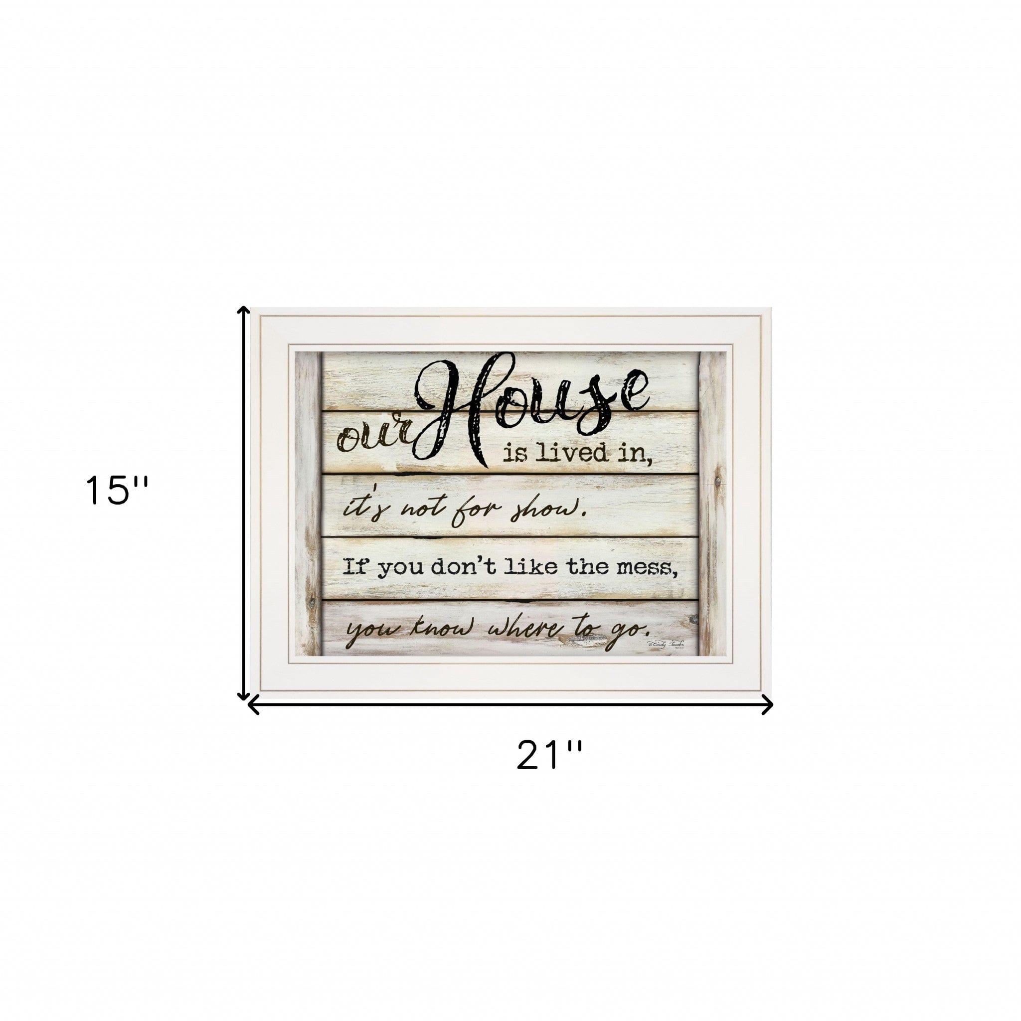 Our House is Lived In 2 White Framed Print Wall Art - Homeroots