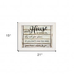 Our House is Lived In 2 White Framed Print Wall Art - Homeroots
