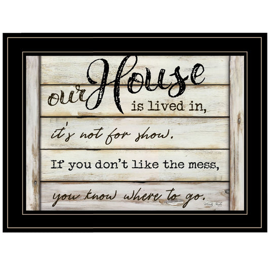 Our House is Lived In 3 Black Framed Print Wall Art - Homeroots