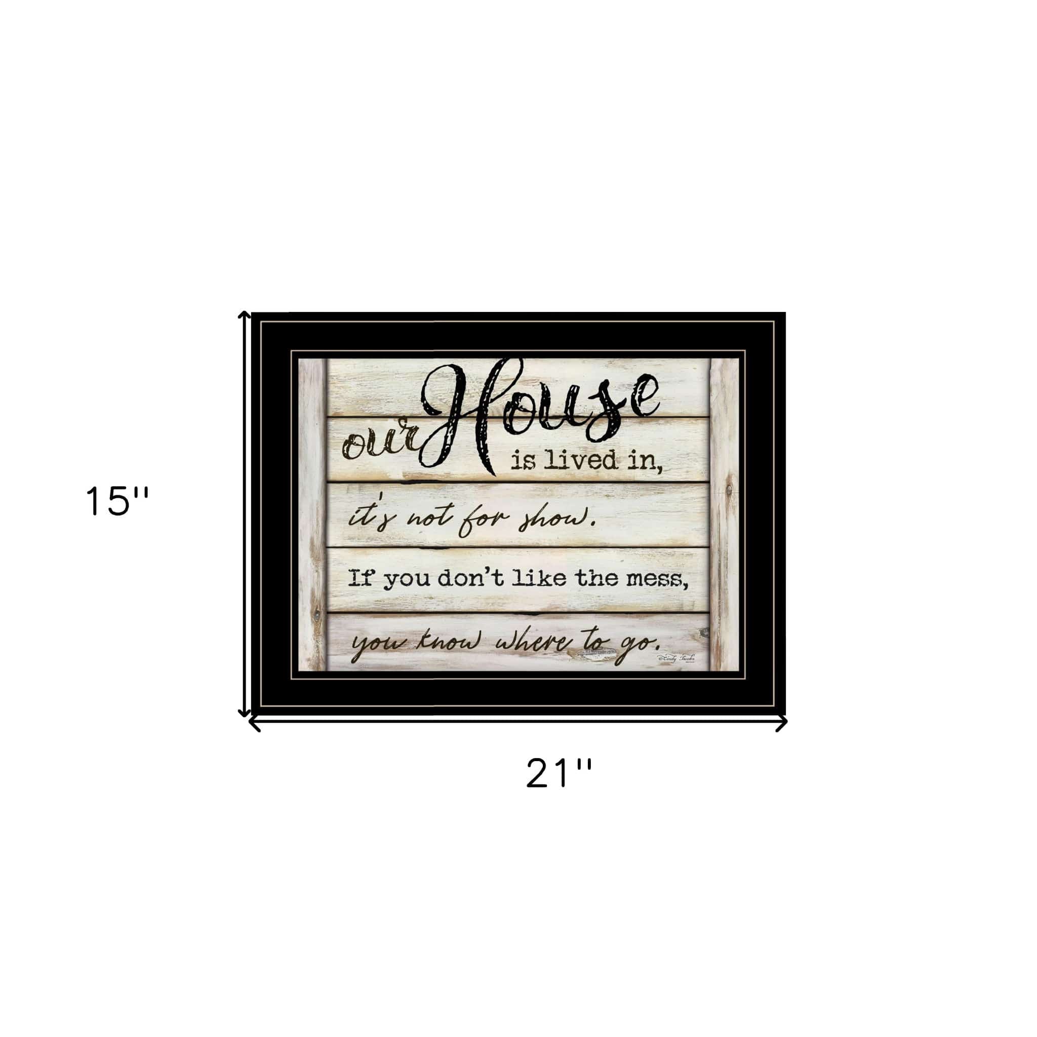 Our House is Lived In 3 Black Framed Print Wall Art - Homeroots
