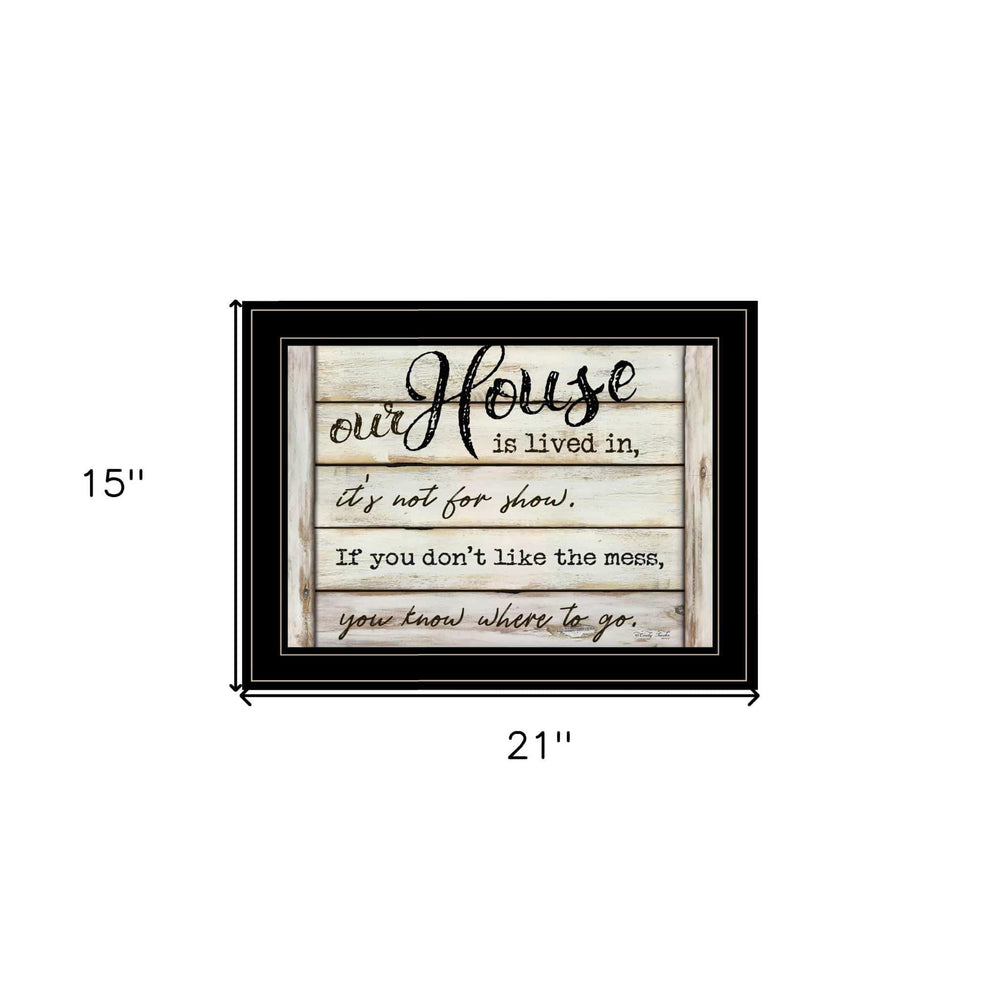 Our House is Lived In 3 Black Framed Print Wall Art - Homeroots - Flyclothing LLC