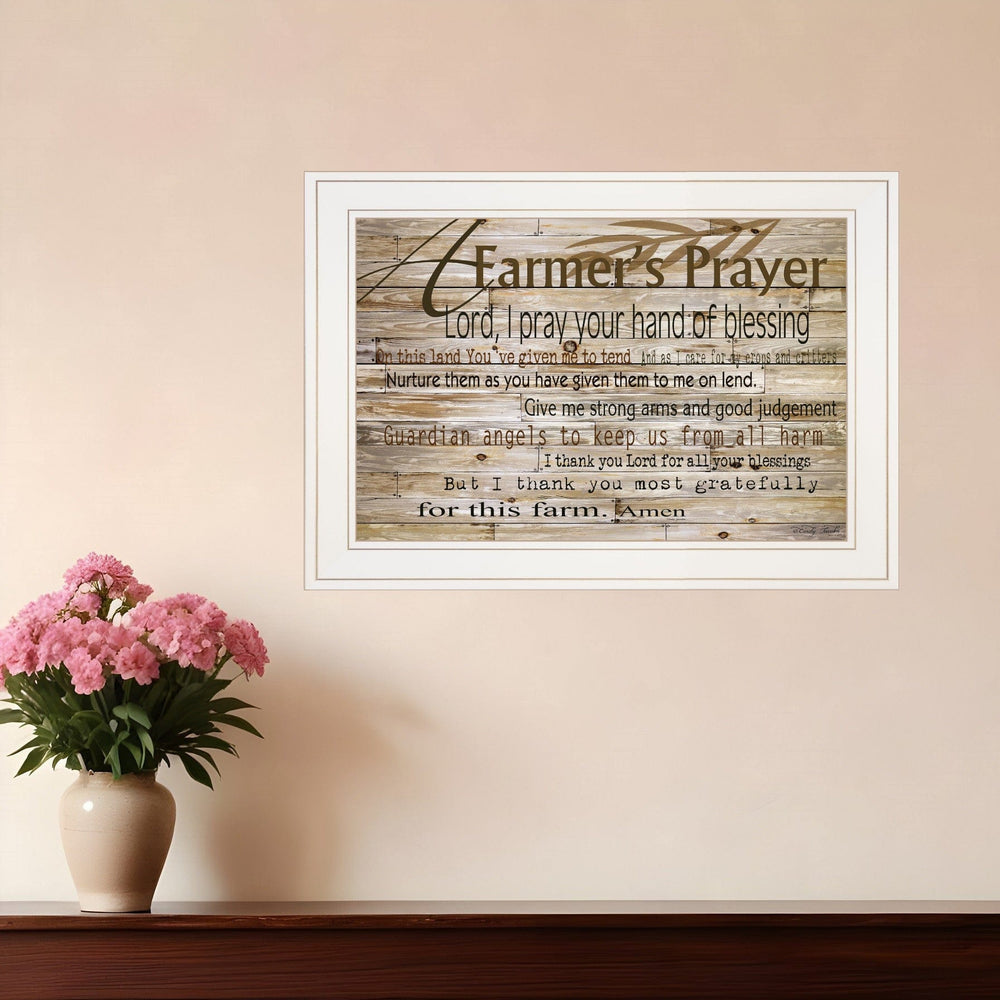 A Farmers Prayer 1 White Framed Print Wall Art - Homeroots