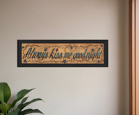 Always Kiss Me Goodnight 1 Black Framed Print Wall Art - Homeroots