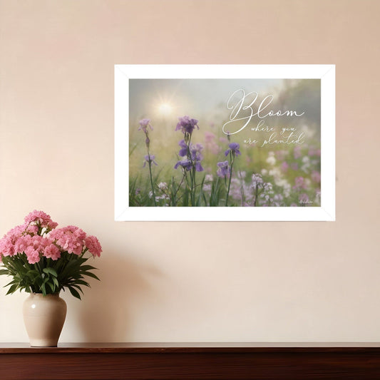 Bloom Where You are Planted White Framed Print Wall Art - Homeroots