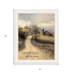 Country Road Take Me Home 1 White Framed Print Wall Art - Homeroots
