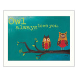 Owl Always Love You 1 White Framed Print Wall Art - Homeroots