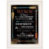 This is Your Time 1 White Framed Print Wall Art - Homeroots - Flyclothing LLC