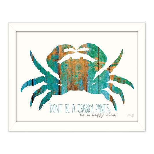 Dont be a Crabby Pants White Framed Print Wall Art - Homeroots