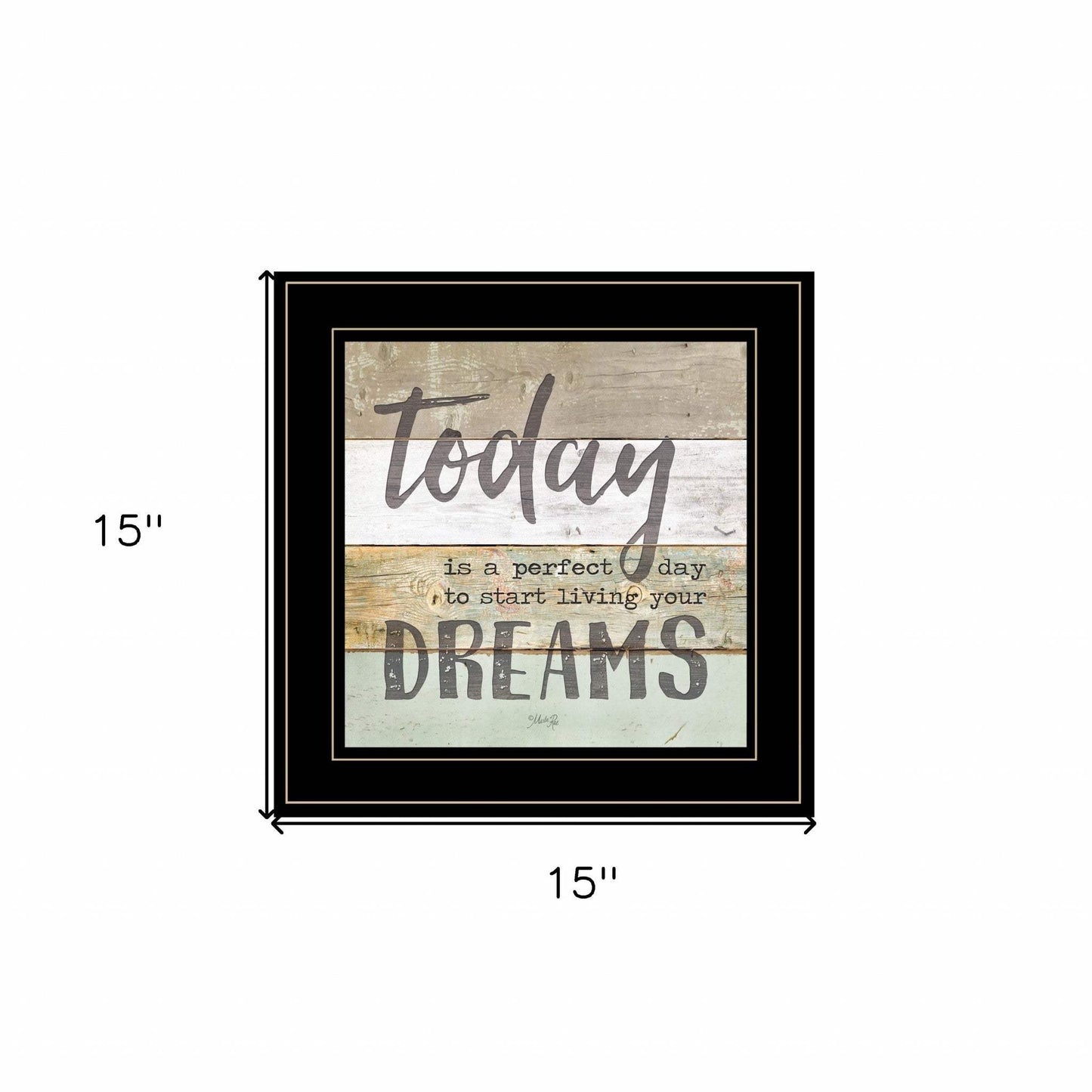 Live Your Dreams Today 2 Black Framed Print Wall Art - Homeroots - Flyclothing LLC