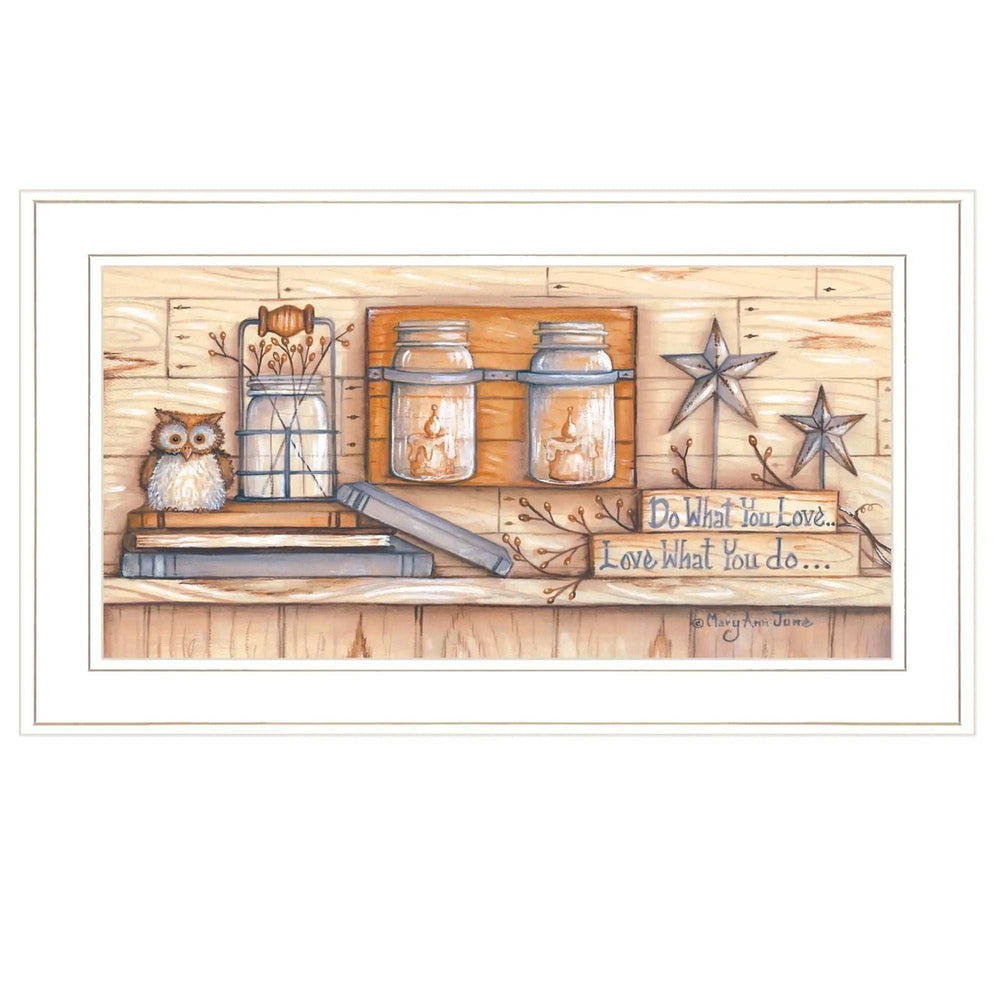 Do What You Love 1 White Framed Print Wall Art - Homeroots - Flyclothing LLC