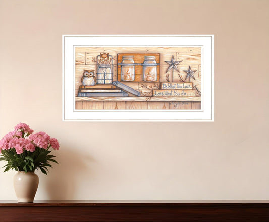 Do What You Love 1 White Framed Print Wall Art - Homeroots
