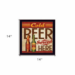 Cold Beer Served Here Black Framed Print Wall Art - Homeroots