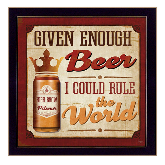 I Could Rule the World Black Framed Print Wall Art - Homeroots