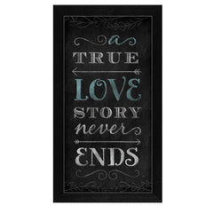 A TRUE Love Story Never Ends Black Framed Print Wall Art - Homeroots